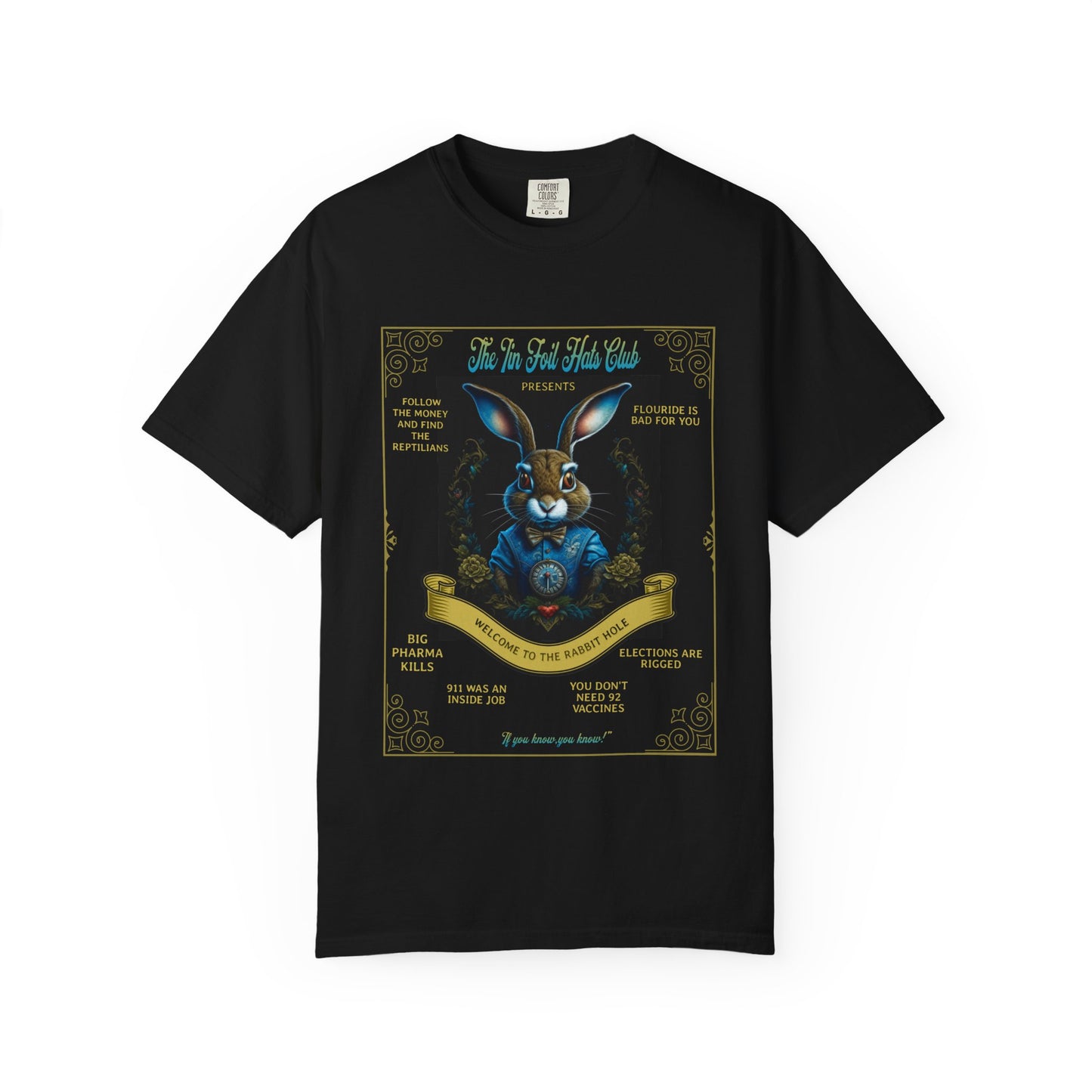 Tin Foil Hats Club-Dyed T-shirt